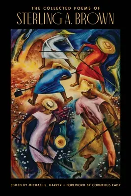 Sterling A. Brown összegyűjtött versei - The Collected Poems of Sterling A. Brown