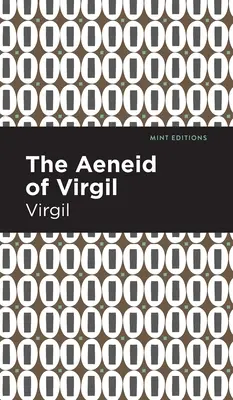 Vergilius Aeneise - The Aeneid of Virgil