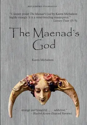 A ménádok Istene - The Maenad's God