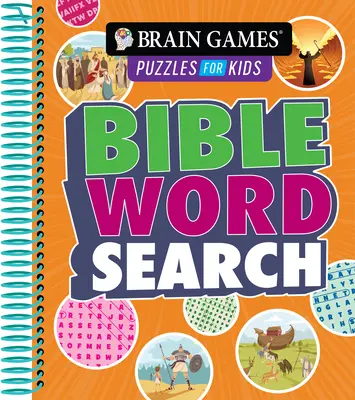 Agyjátékok rejtvények gyerekeknek - Bibliai szókereső (5-10 éves korig) - Brain Games Puzzles for Kids - Bible Word Search (Ages 5 to 10)