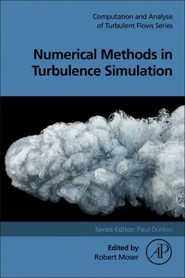 Numerikus módszerek a turbulenciaszimulációban - Numerical Methods in Turbulence Simulation