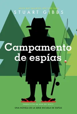 Campamento de Espas (Kémtábor) - Campamento de Espas (Spy Camp)