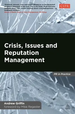 Válság, problémák és hírnévmenedzsment - Crisis, Issues and Reputation Management