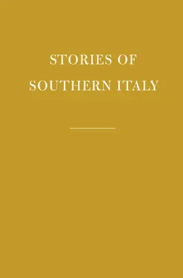 Dél-Olaszország történetei - Stories of Southern Italy