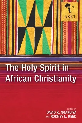 A Szentlélek az afrikai kereszténységben - The Holy Spirit in African Christianity