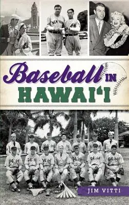 Baseball Hawaiin - Baseball in Hawai'i