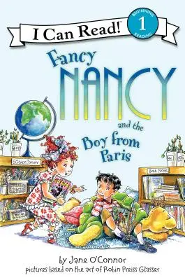Fancy Nancy és a párizsi fiú - Fancy Nancy and the Boy from Paris