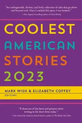 A legmenőbb amerikai történetek 2023 - Coolest American Stories 2023