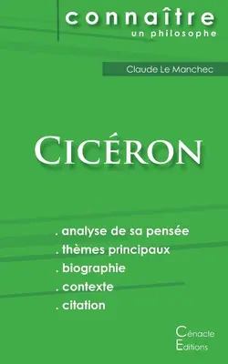 Comprendre Cicron (analyse complte de sa pense)