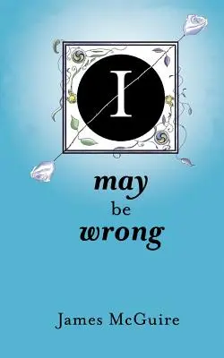 Lehet, hogy tévedek - I May Be Wrong