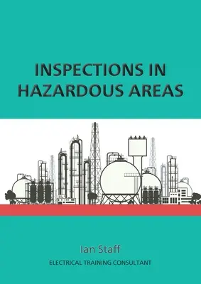 Ellenőrzések veszélyes területeken - Inspections in Hazardous Areas