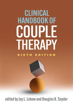 A párterápia klinikai kézikönyve - Clinical Handbook of Couple Therapy