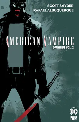 American Vampire Omnibus Vol. 2. - American Vampire Omnibus Vol. 2