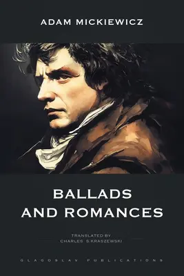 Balladák és románcok - Ballads and Romances