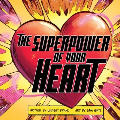 A SZÍV szuperereje - The Superpower of Your HEART