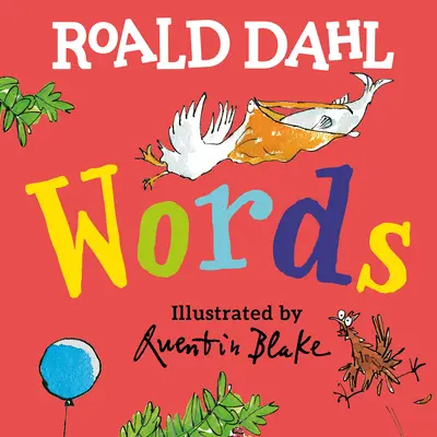 Roald Dahl szavak - Roald Dahl Words