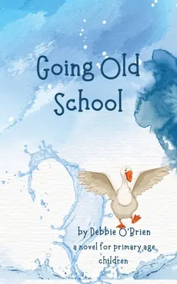 A régi iskola útja - Going Old School