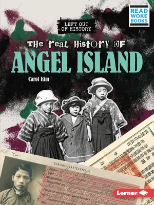 Az Angel-sziget valódi története - The Real History of Angel Island