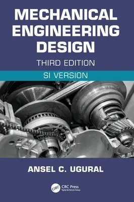 Gépészeti tervezés (SI Edition) - Mechanical Engineering Design (SI Edition)