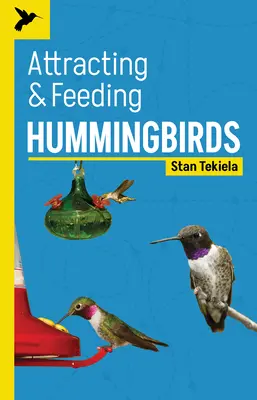 Kolibrik vonzása és etetése - Attracting & Feeding Hummingbirds