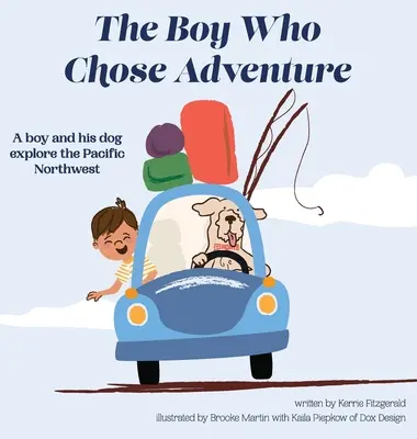 A fiú, aki a kalandot választotta - The Boy Who Chose Adventure