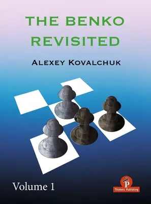 A Benko Revisited 1. kötet - The Benko Revisited Volume 1