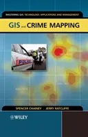 GIS és bűnügyi térképezés - GIS and Crime Mapping