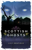 Skót szellemek - Scottish Ghosts