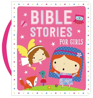 Bibliai történetek lányoknak - Bible Stories for Girls