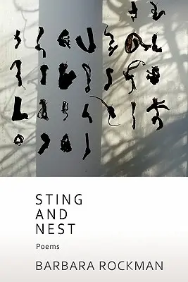 Csípés és fészek, versek - Sting and Nest, Poems