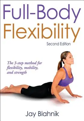 A teljes test rugalmassága - Full-Body Flexibility