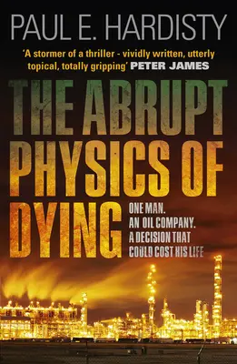 A haldoklás hirtelen fizikája, 1 - The Abrupt Physics of Dying, 1