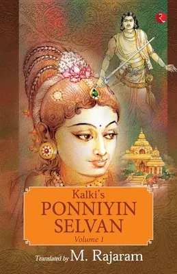 Kalki's Ponniyin Selvan 1. kötet - Kalki's Ponniyin Selvan Vol 1