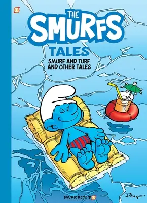 A törpmesék #4: Törp és Tőzeg és más történetek - The Smurf Tales #4: Smurf & Turf and Other Stories