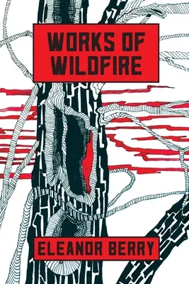 A Futótűz művei: versek - Works of Wildfire: poems