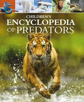 A ragadozók gyermekenciklopédiája - Children's Encyclopedia of Predators