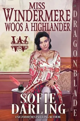 Miss Windermere udvarol egy hegyvidéki férfinak - Miss Windermere Woos a Highlander