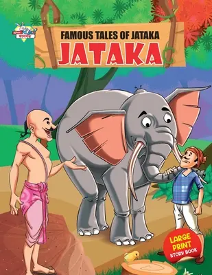 A Jataka híres meséi - Famous Tales of Jataka