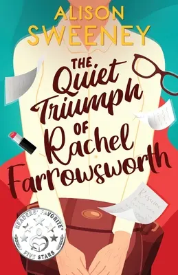 Rachel Farrowsworth csendes diadala - The Quiet Triumph of Rachel Farrowsworth