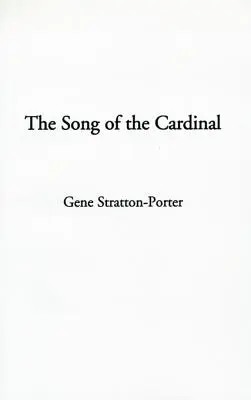 A bíboros éneke - The Song of the Cardinal