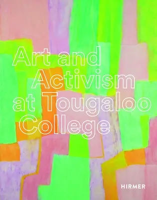 Művészet és aktivizmus a Tougaloo College-ban - Art and Activism at Tougaloo College