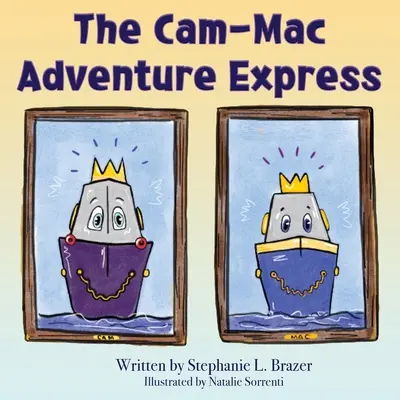 A Cam-Mac Kaland Expressz - The Cam-Mac Adventure Express