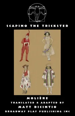 Scapino, a szélhámos - Scapino the Trickster