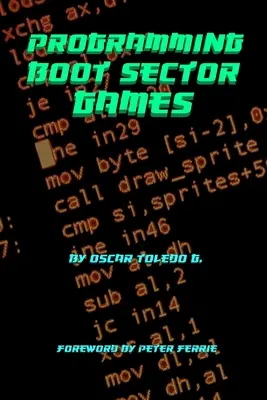 Boot Sector játékok programozása - Programming Boot Sector Games