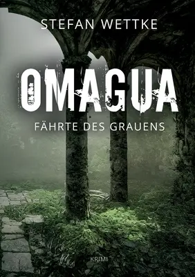 Omagua: Fhrte des Grauens