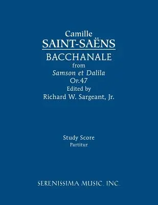 Bacchanale, Op.47: Tanulmányi kotta - Bacchanale, Op.47: Study score