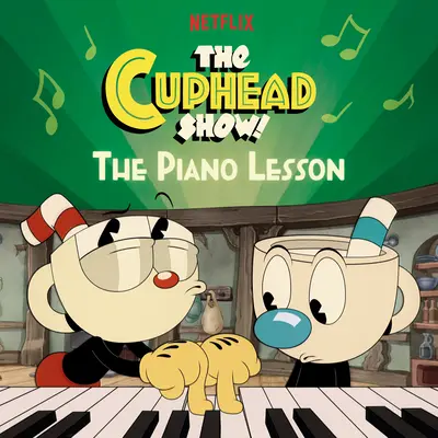 A zongoralecke (a Cuphead Show!) - The Piano Lesson (the Cuphead Show!)