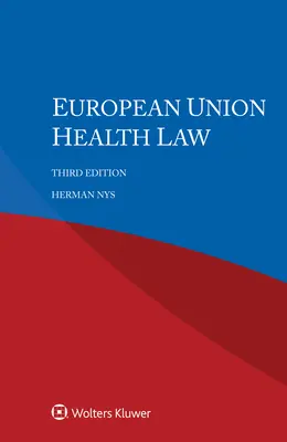 Az Európai Unió egészségügyi joga - European Union Health Law