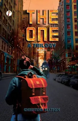 Az EGY - A trilógia 1. könyv - THE ONE A Trilogy Book 1