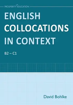 Angol kollokációk kontextusban - English Collocations in Context